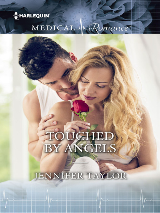 Title details for Touched by Angels by Jennifer Taylor - Available